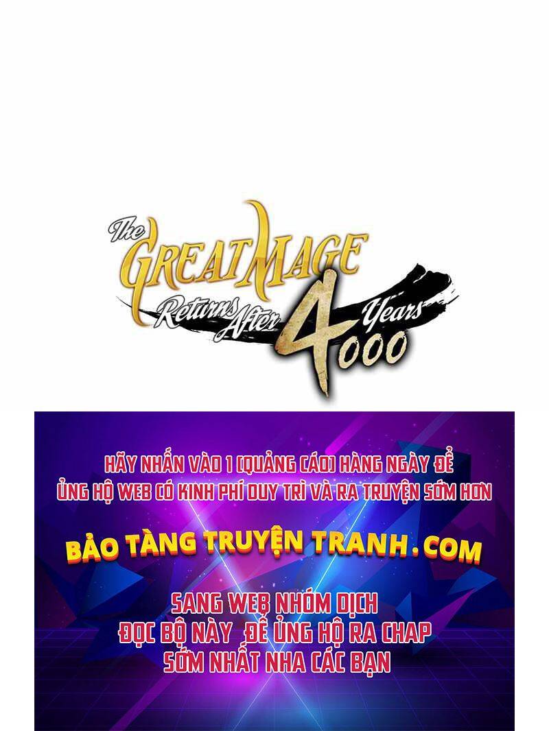 Sự Trở Lại Của Pháp Sư Vĩ Đại Sau 4000 Năm Chapter 116 - 199