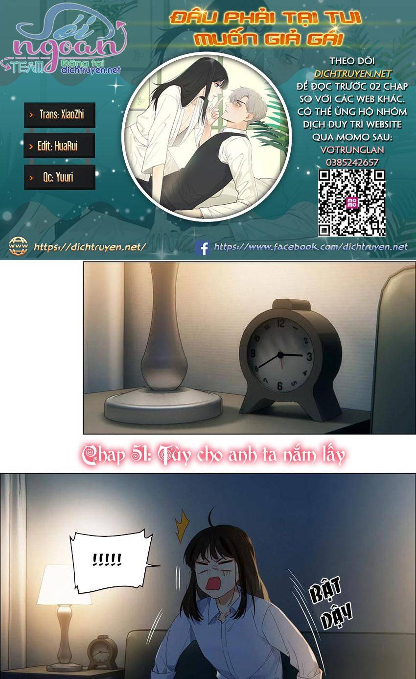 Đâu Phải Tại Tui Muốn Giả Gái Chapter 51 - 1