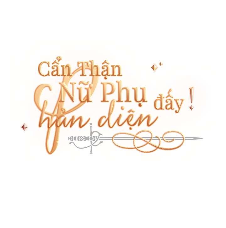 Hãy Coi Chừng Ác Nữ Chapter 58 - 23