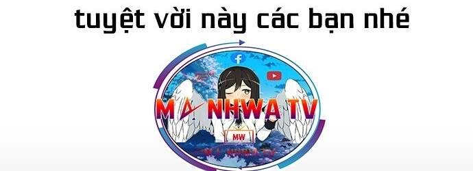 Kĩ Nguyên Của Anh Hùng Chapter 69.5 - 181