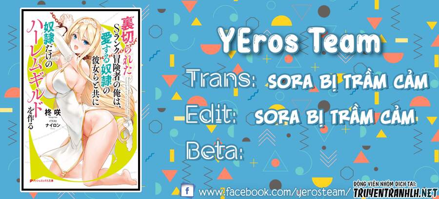 Uragirareta S Rank Boukensha No Ore Wa, Aisuru Dorei No Kanojora To Tomoni Dorei Dake No Harem Guild O Tsukuru Chapter 24 - 1