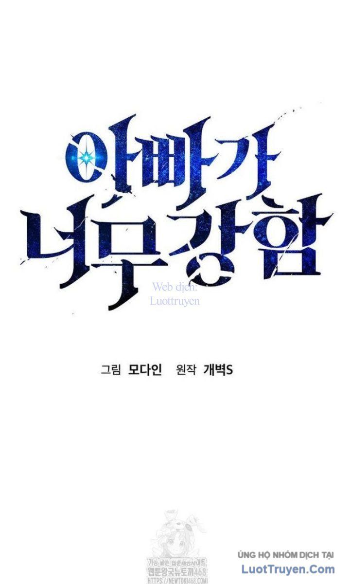 Bố Tôi Quá Mạnh Chapter 227 - 52