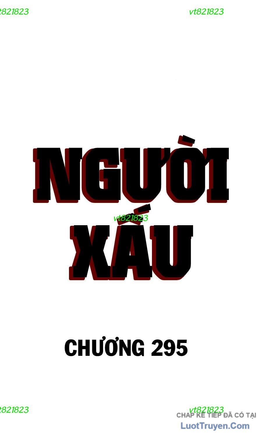 Người Xấu Chapter 295 - 7