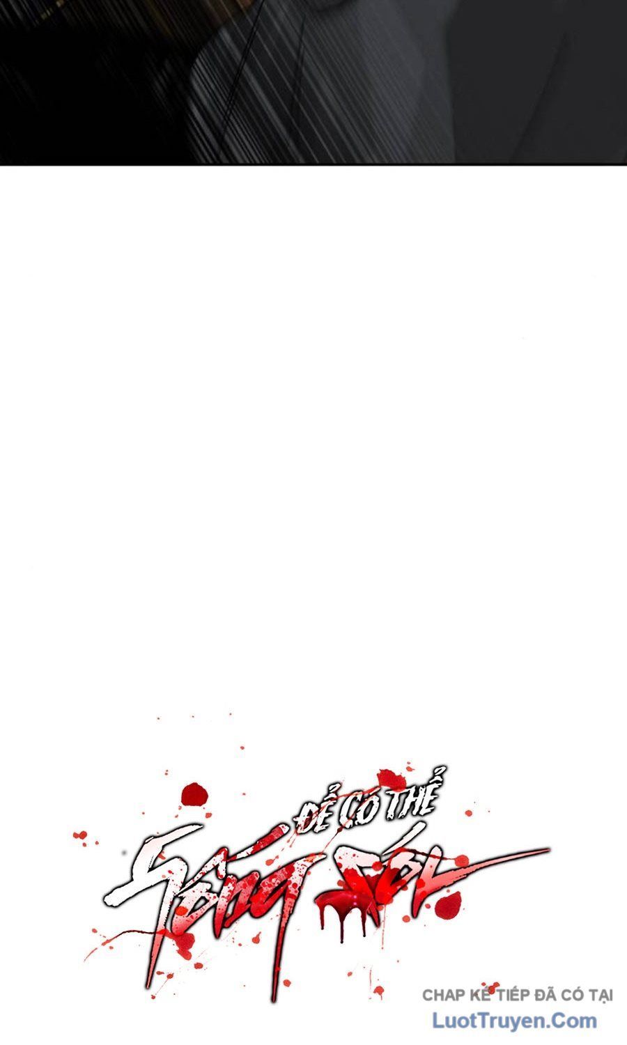 Để Có Thể Sống Sót Chapter 200 - 18