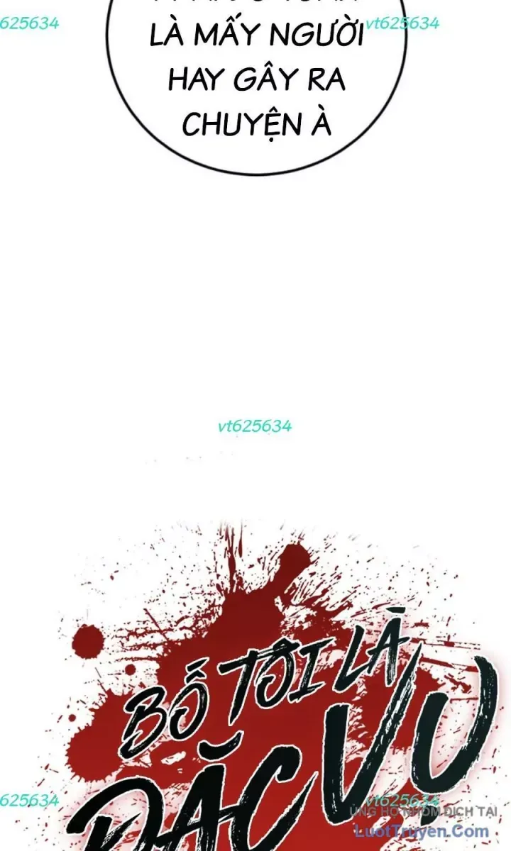 Bố Tôi Là Đặc Vụ Chapter 229 - 168