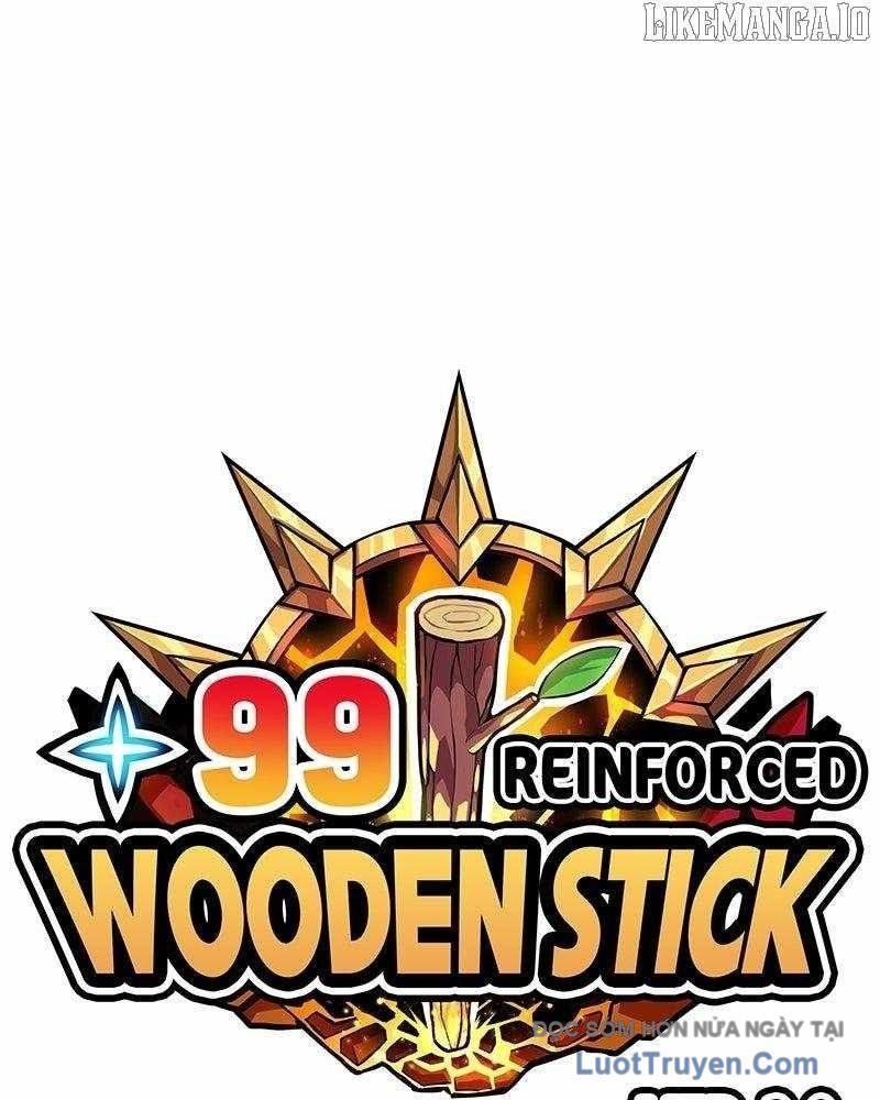 Gậy Gỗ Cấp 99+ Chapter 168 - 2