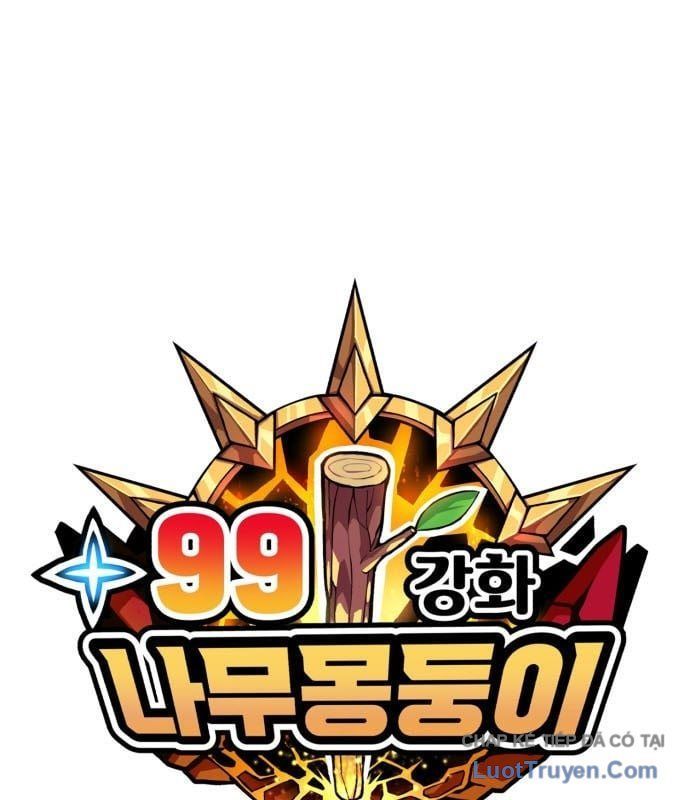 Gậy Gỗ Cấp 99+ Chapter 175 - 32