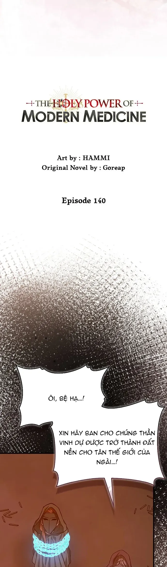 Thánh Cái Khỉ Gì, Đây Là Sức Mạnh Của Y Học Hiện Đại Chapter 140 - 3