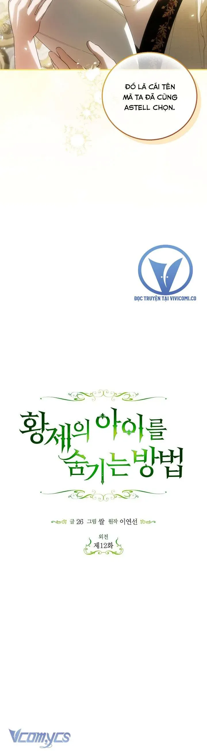 Phương Pháp Che Giấu Đứa Con Của Hoàng Đế Chapter 125 - 14