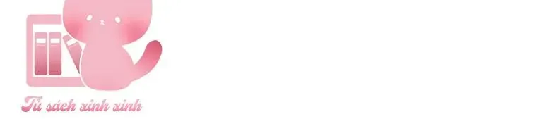 Nhận Nuôi Người Cha Phản Diện Chapter 85 - 111