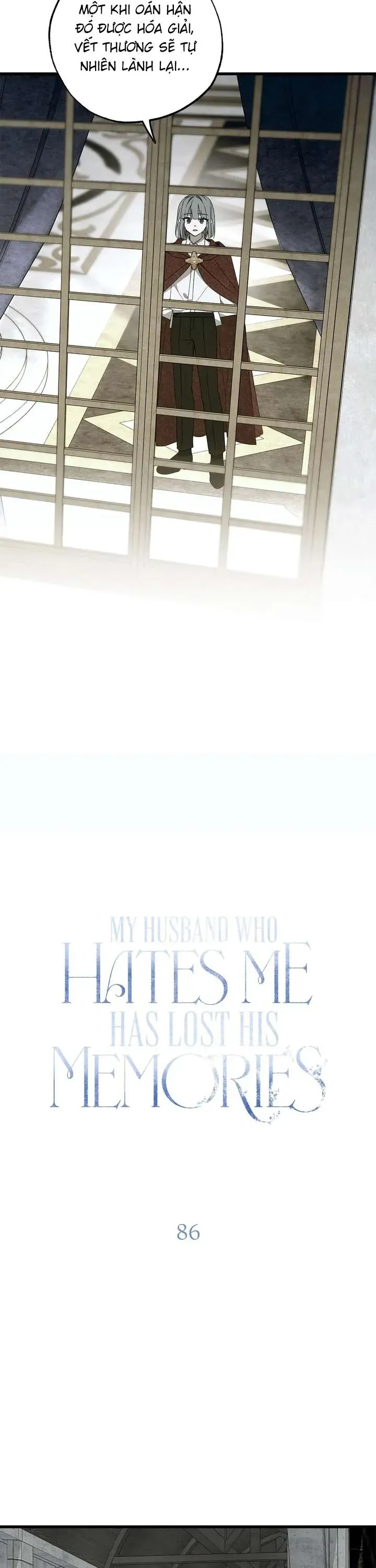 Vị Phu Quân Căm Ghét Tôi Đã Mất Trí Nhớ Chapter 86 - 9
