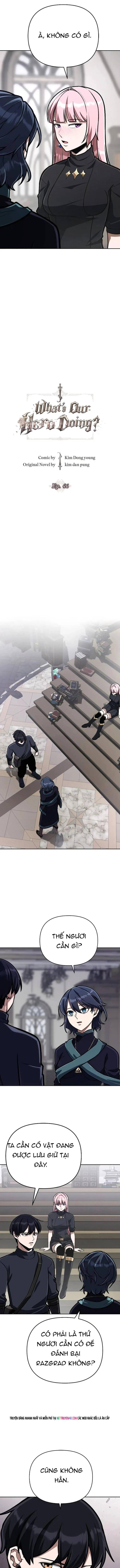 Anh Hùng Của Chúng Ta Làm Gì? Chapter 46 - 4