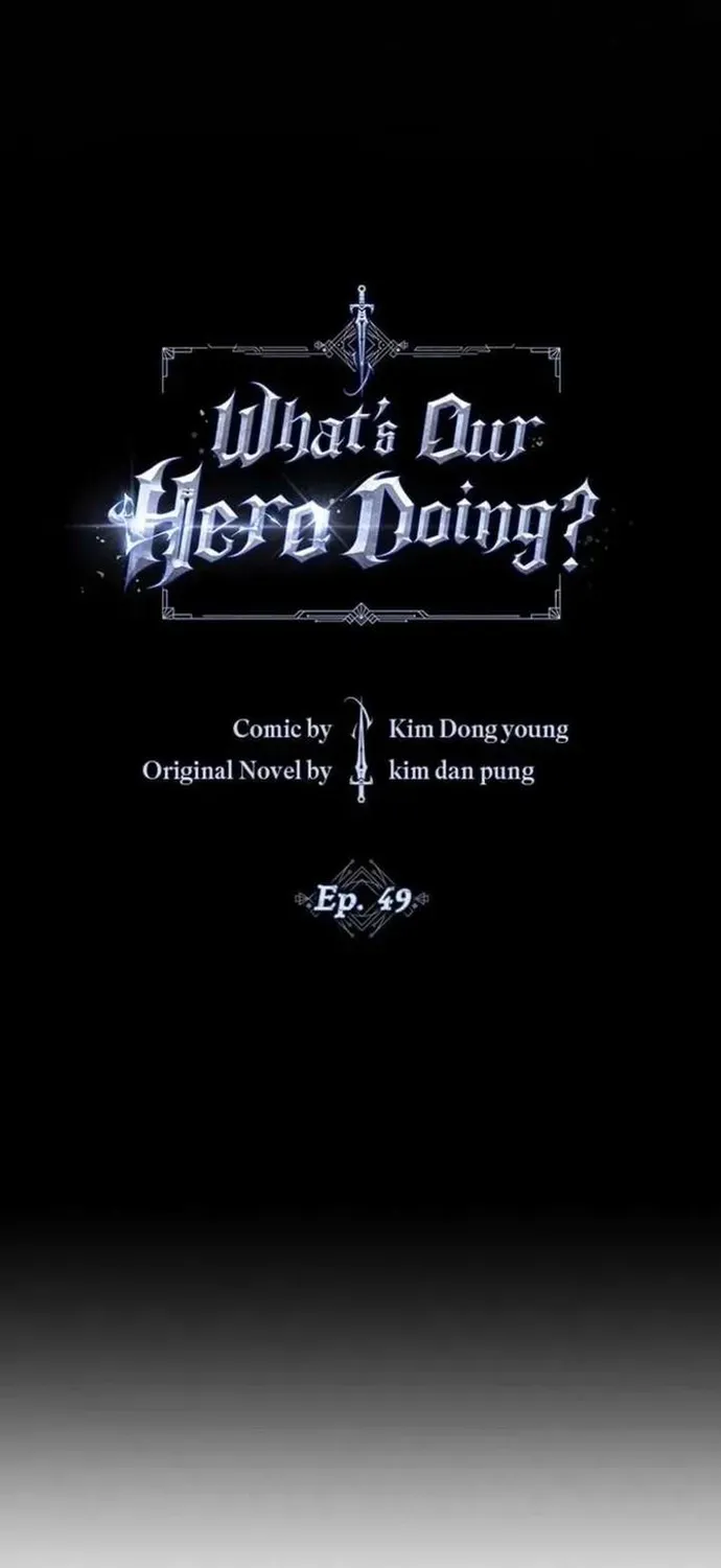 Anh Hùng Của Chúng Ta Làm Gì? Chapter 49 - 9