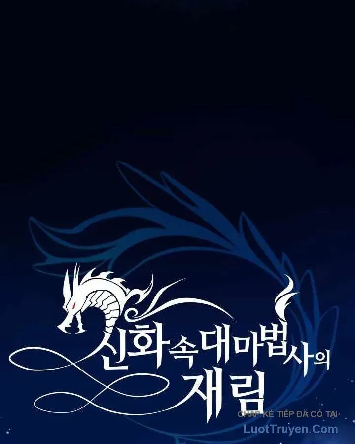Đại Pháp Sư Thần Thoại Tái Lâm Chapter 80 - 38