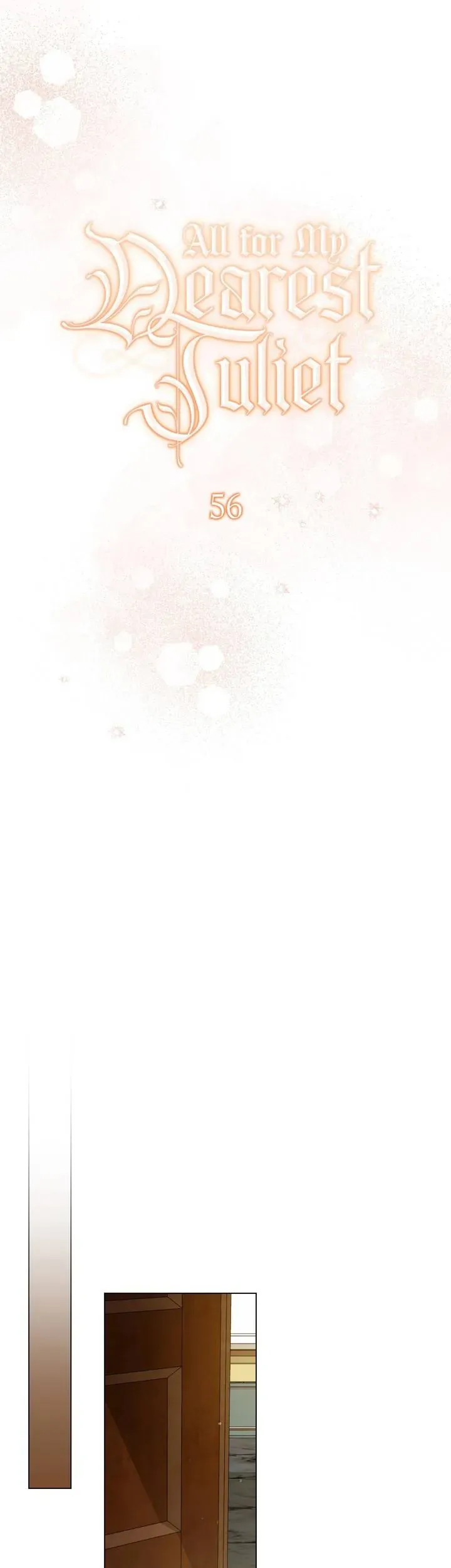 Dành Cho Nàng Juliet Xinh Đẹp Chapter 56 - 9