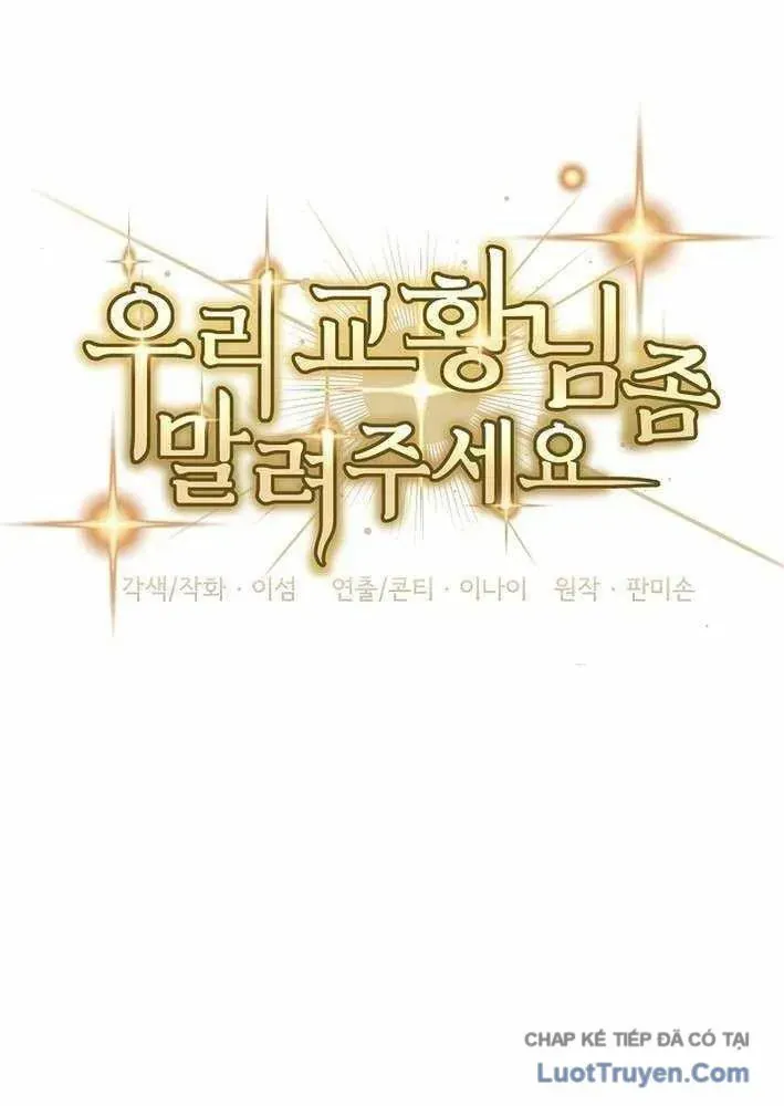 Làm Ơn Dừng Đức Giáo Hoàng Lại Chapter 60 - 84