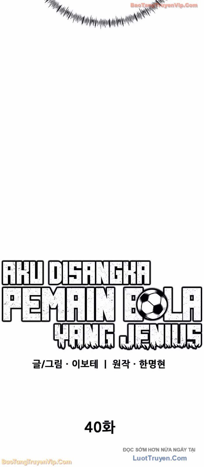 Tôi Bị Hiểu Lầm Là Siêu Sao Trên Sân Cỏ Chapter 40 - 58