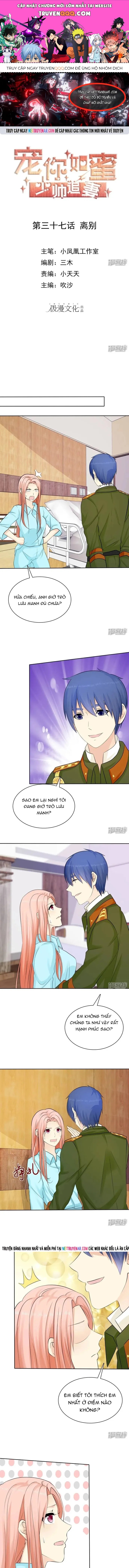 Sủng Em Như Mật: Thiếu Gia Truy Thê Chapter 37 - 1