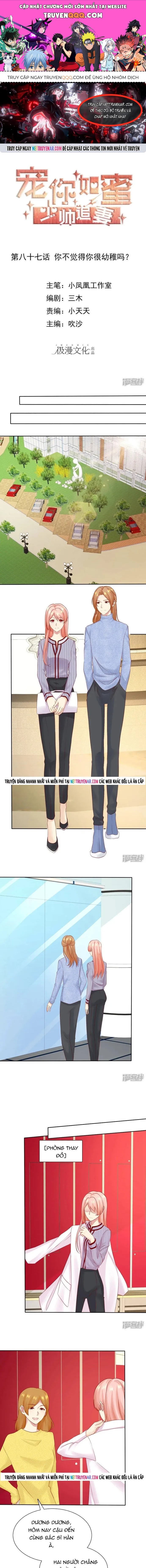 Sủng Em Như Mật: Thiếu Gia Truy Thê Chapter 87 - 1