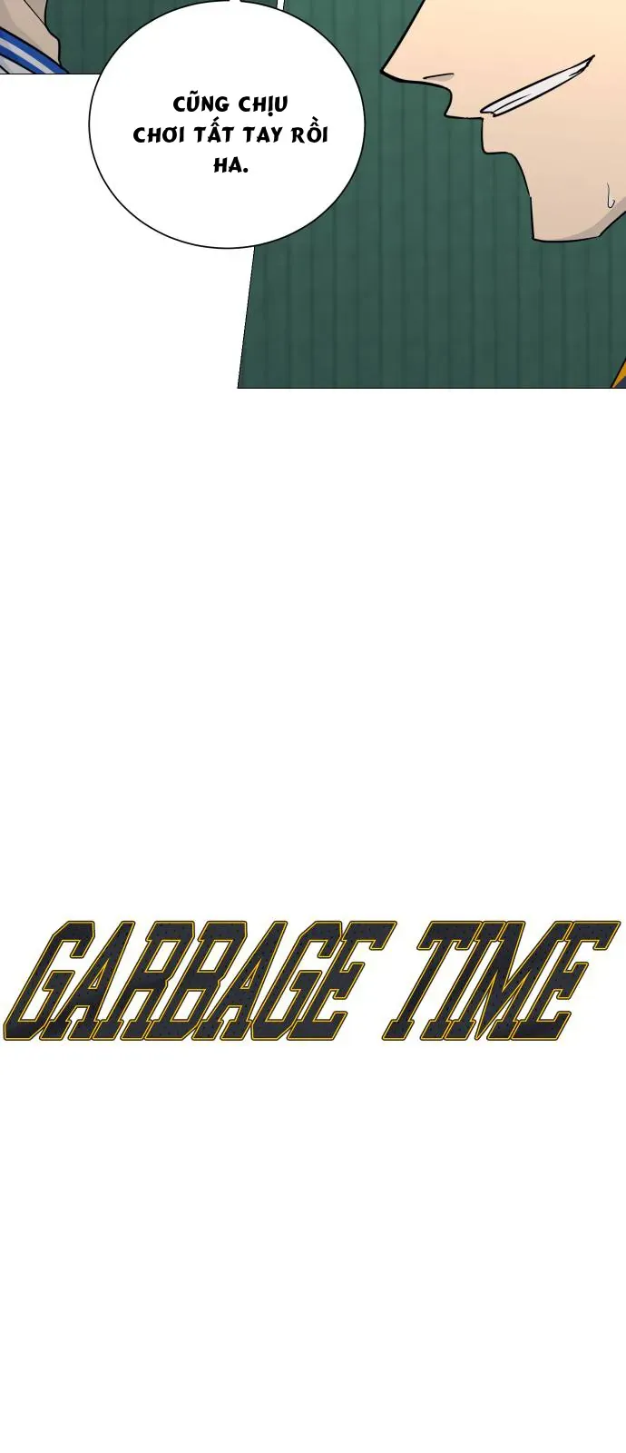 Garbage Time Chapter 178 - 3