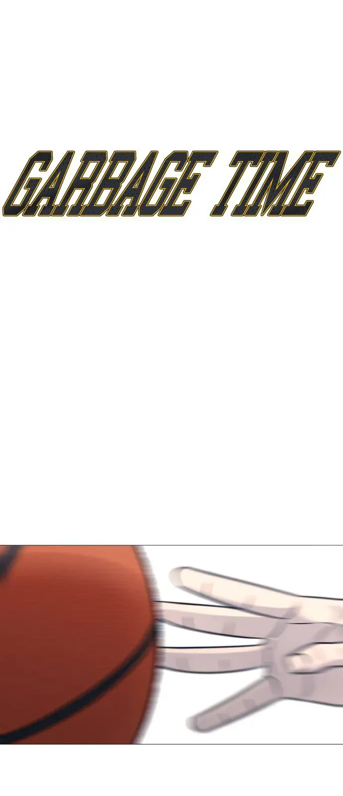 Garbage Time Chapter 181 - 3