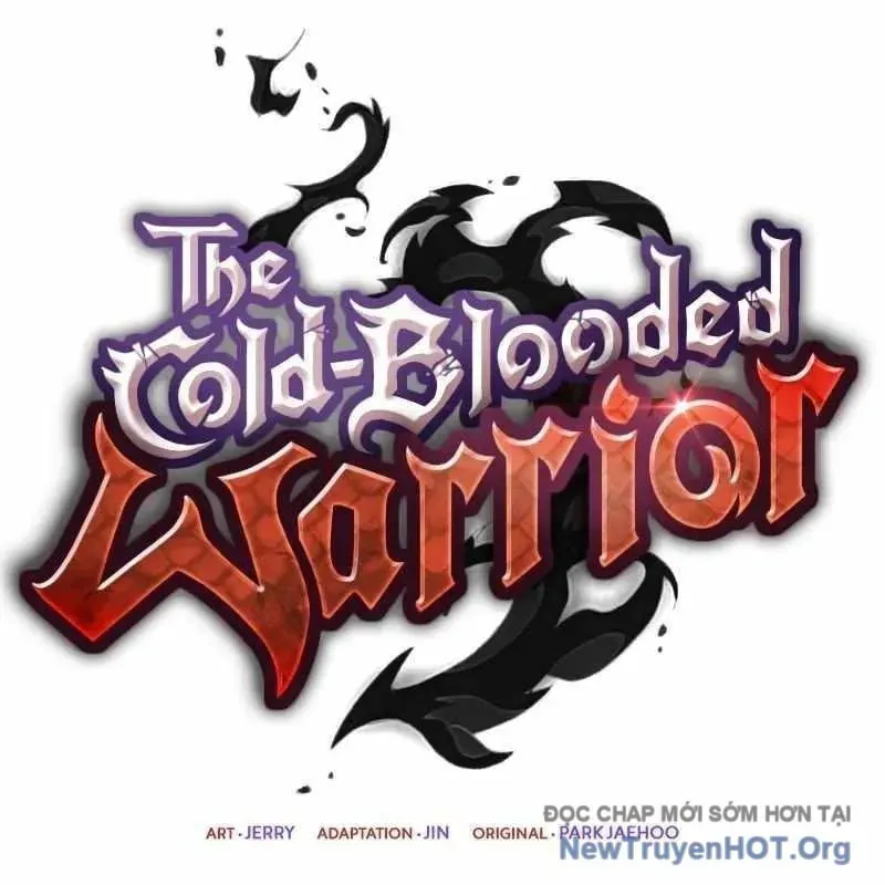 Chiến Binh Máu Lạnh Chapter 33 - 65