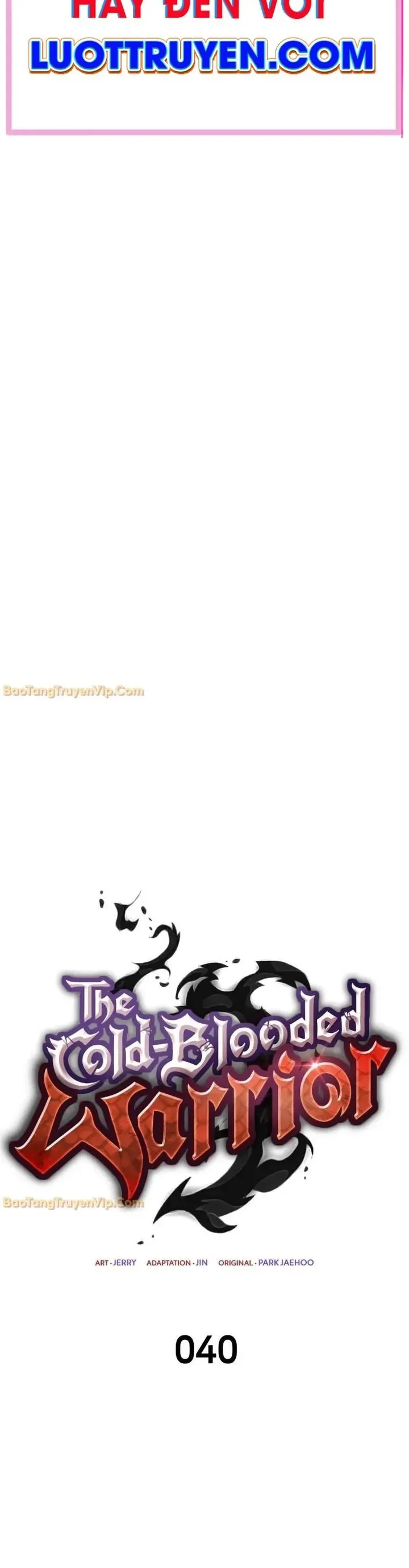 Chiến Binh Máu Lạnh Chapter 40 - 2