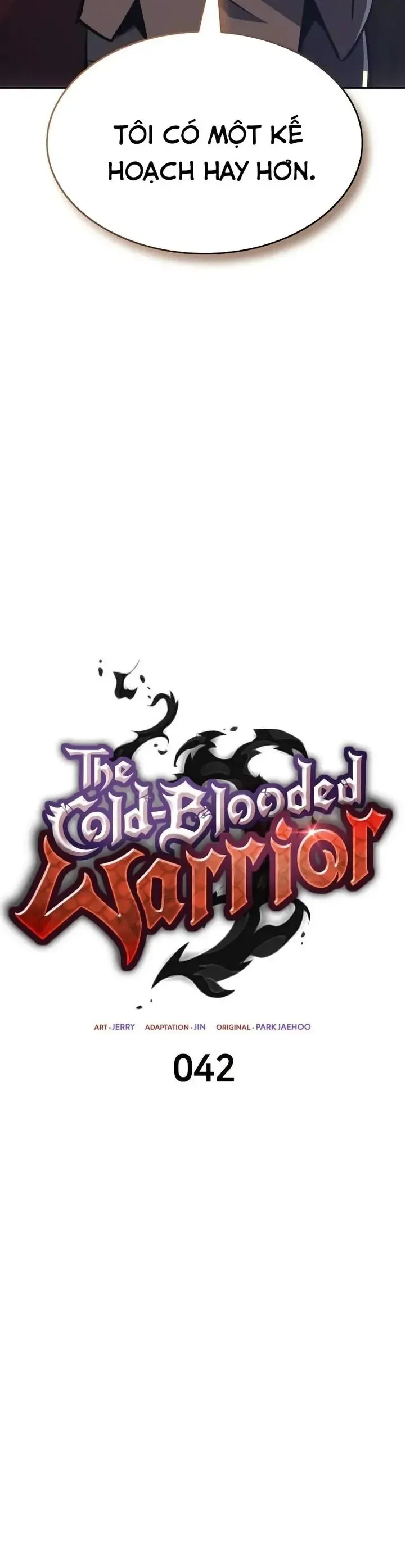Chiến Binh Máu Lạnh Chapter 42 - 7
