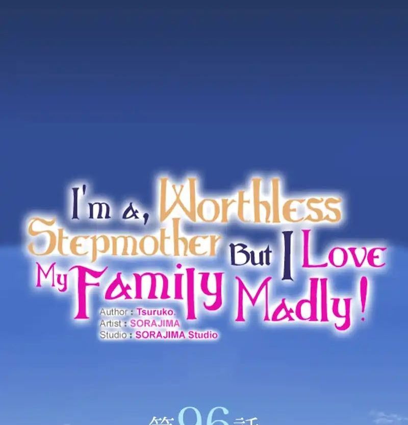 Tôi Là Người Mẹ Kế Vô Dụng, Nhưng Tôi Yêu Gia Đình Nhỏ Của Mình Vô Cùng! Chapter 96 - 21