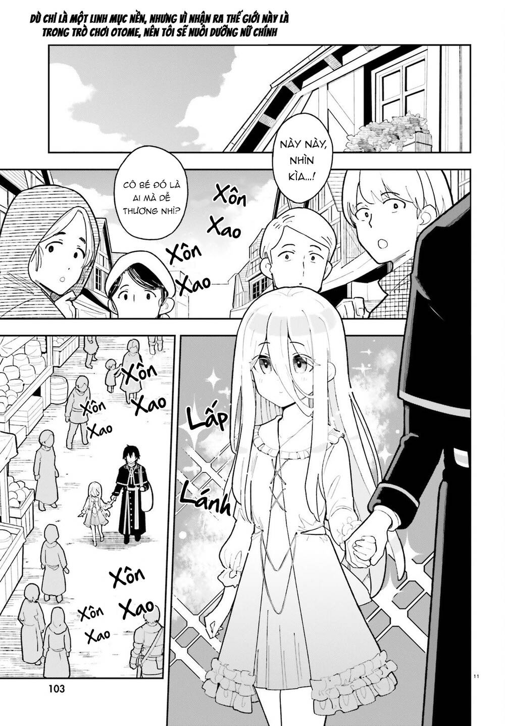 Tôi Chỉ Là Một Linh Mục Quần Chúng, Nhưng Vì Nhận Ra Thế Giới Này Là Một Trò Chơi Otome Nên Tôi Sẽ Nuôi Dạy Nữ Chính. Chapter 4 - 12