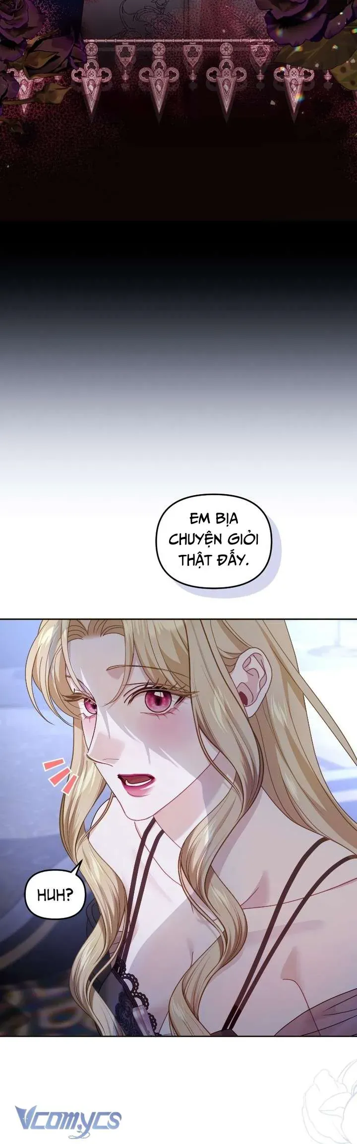 Tuy Là Hoàng Hậu Thay Thế Nhưng Tôi Lại Đánh Mất Đêm Đầu Tiên Chapter 43 - 34