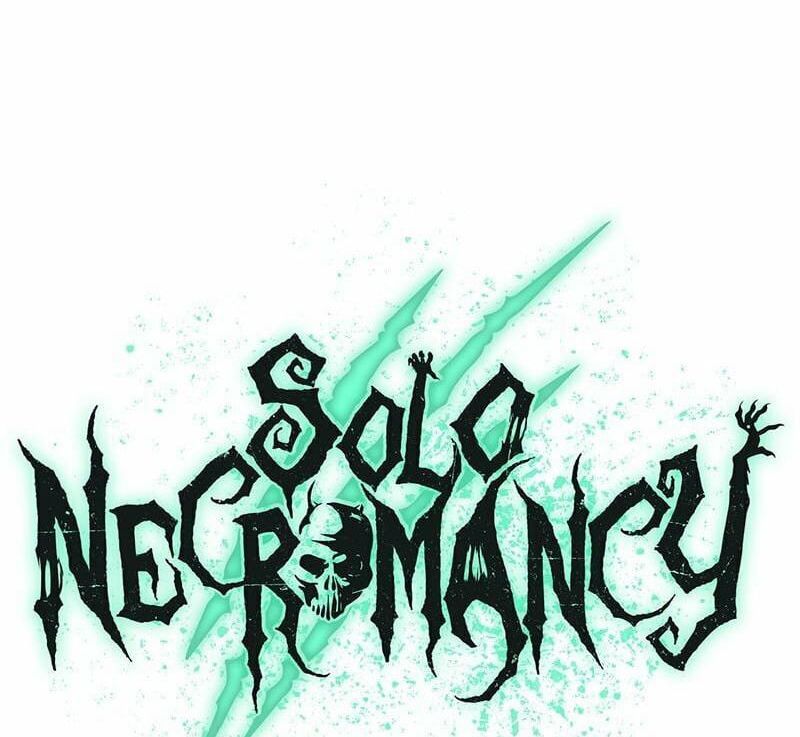 Tôi - Necromancer Cô Độc Chapter 57 - 134