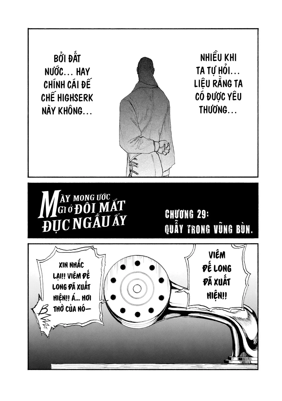 Mày mong ước gì ở đôi mắt đục ngầu ấy Chapter 29 - 2