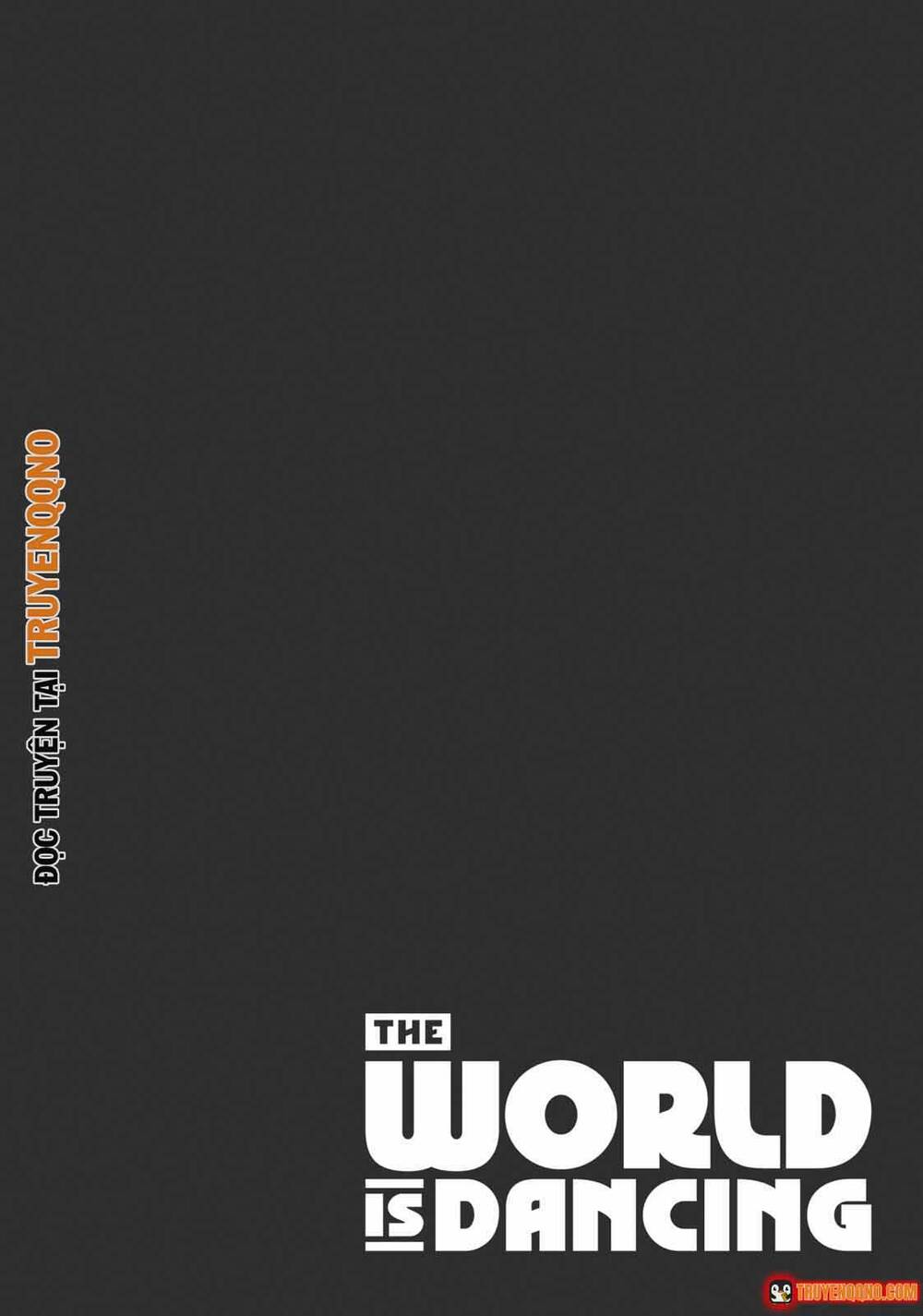 Khi Thế Giới Cùng Nhảy Múa Chapter 41 - 19