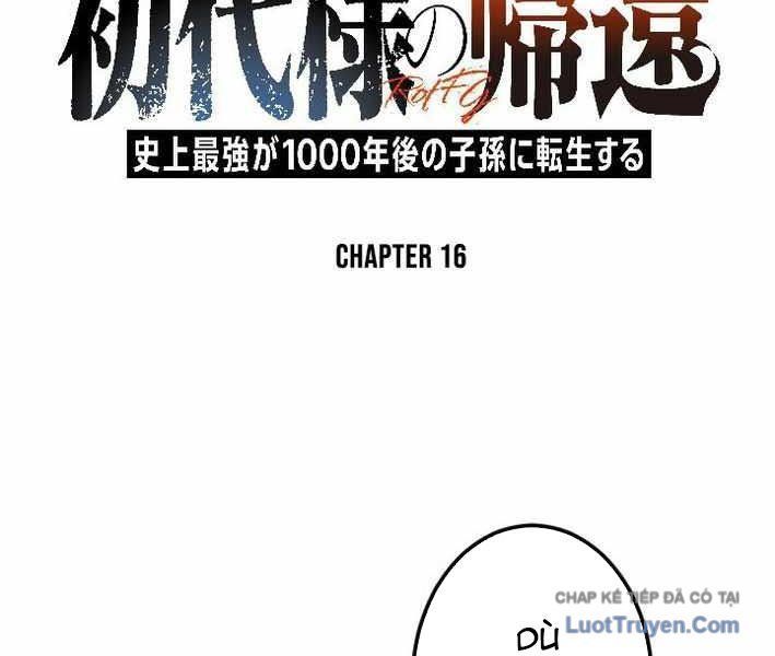 Tổ Sư Hồi Quy: Tái Sinh Thành Hậu Duệ Sau Nghìn Năm Chapter 16 - 2