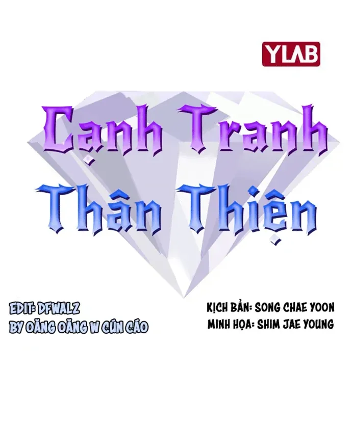 Cạnh Tranh Thân Thiện (Friendly Rivalry) Chapter 28 - 10