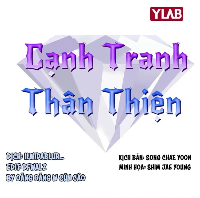 Cạnh Tranh Thân Thiện (Friendly Rivalry) Chapter 31 - 15