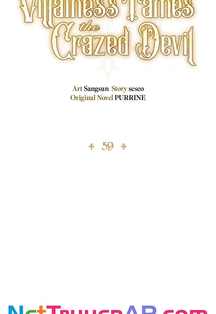 Nữ Phản Diện Thuần Phục Ác Ma Điên Loạn Chapter 59 - 56