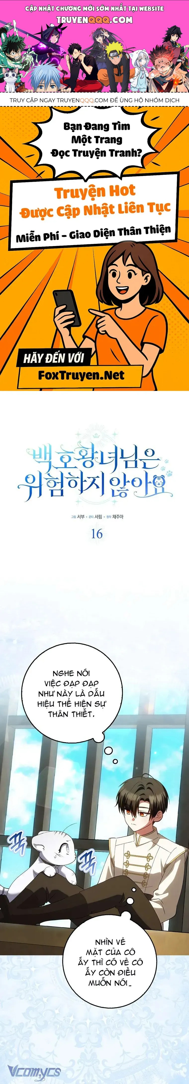 Công Chúa Bạch Hổ Không Có Nguy Hiểm Nha! Chapter 16 - 1