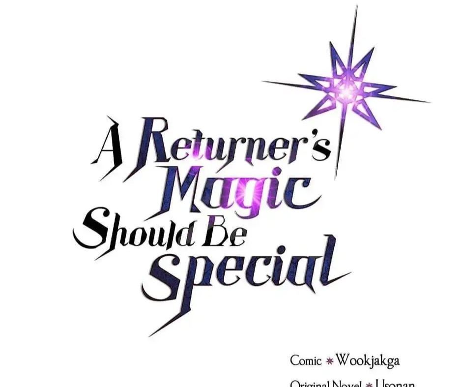 Phép Thuật Của Người Trở Về Phải Đặc Biệt Chapter 130 - 2