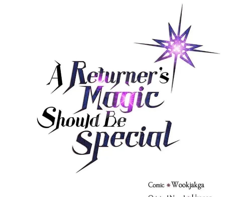 Phép Thuật Của Người Trở Về Phải Đặc Biệt Chapter 131 - 2