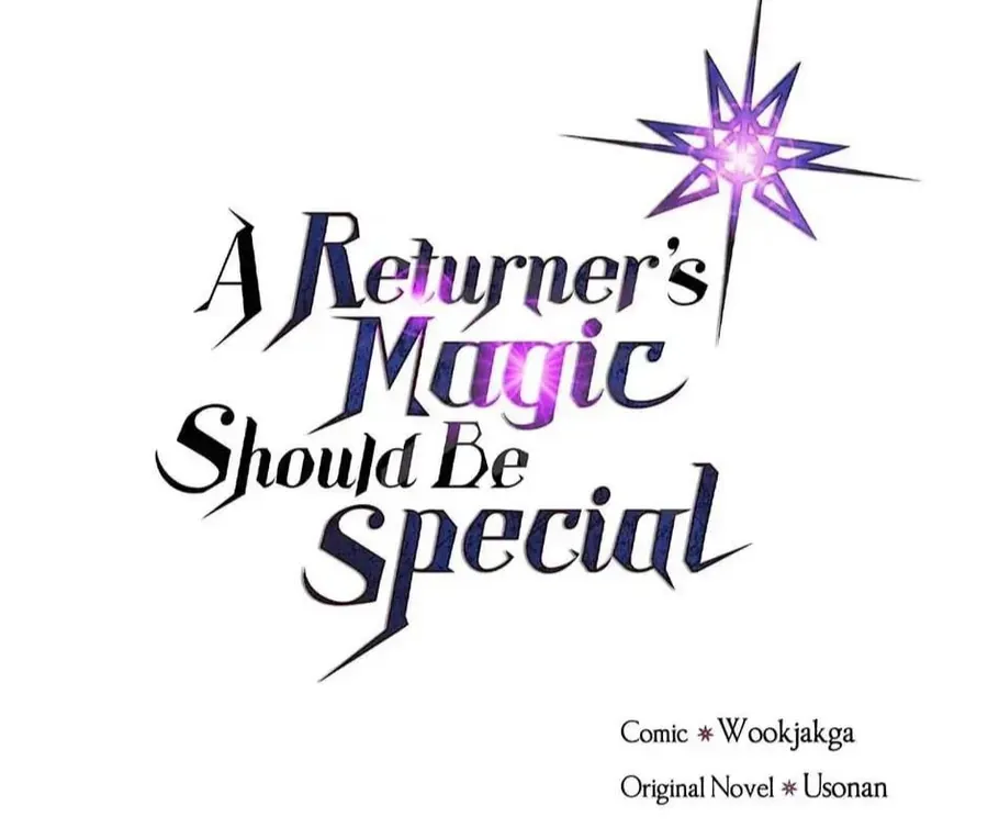 Phép Thuật Của Người Trở Về Phải Đặc Biệt Chapter 141 - 2