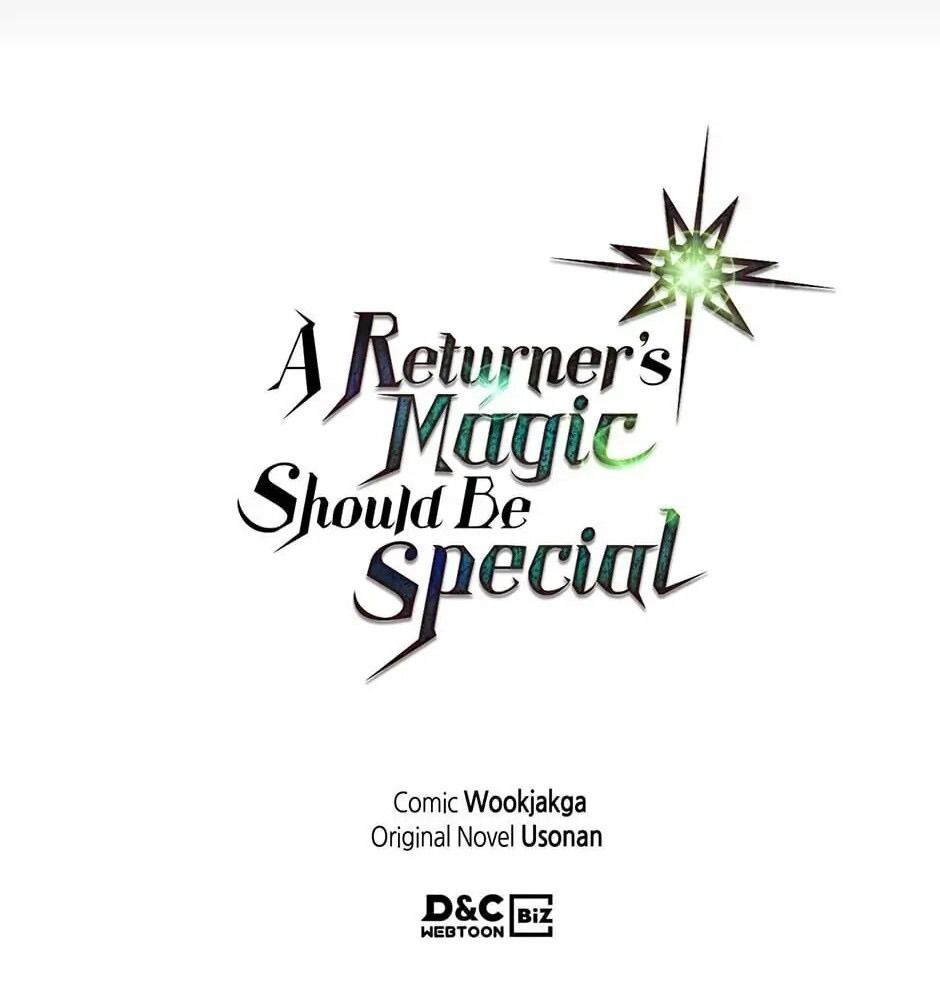 Phép Thuật Của Người Trở Về Phải Đặc Biệt Chapter 39 - 109