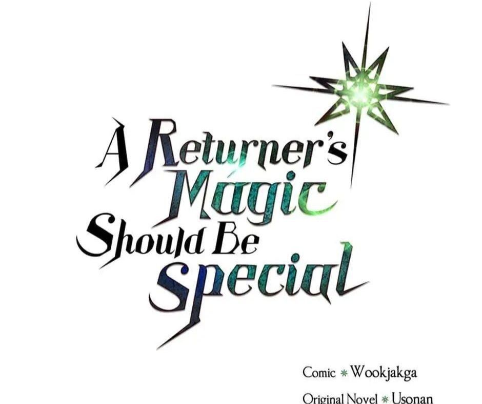 Phép Thuật Của Người Trở Về Phải Đặc Biệt Chapter 50 - 2