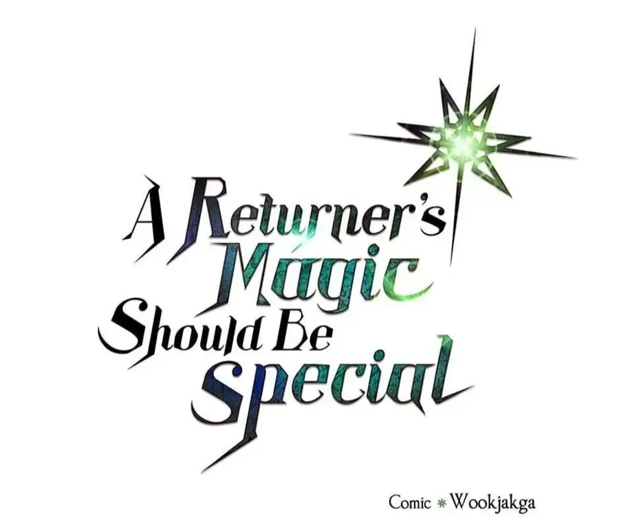 Phép Thuật Của Người Trở Về Phải Đặc Biệt Chapter 51 - 2