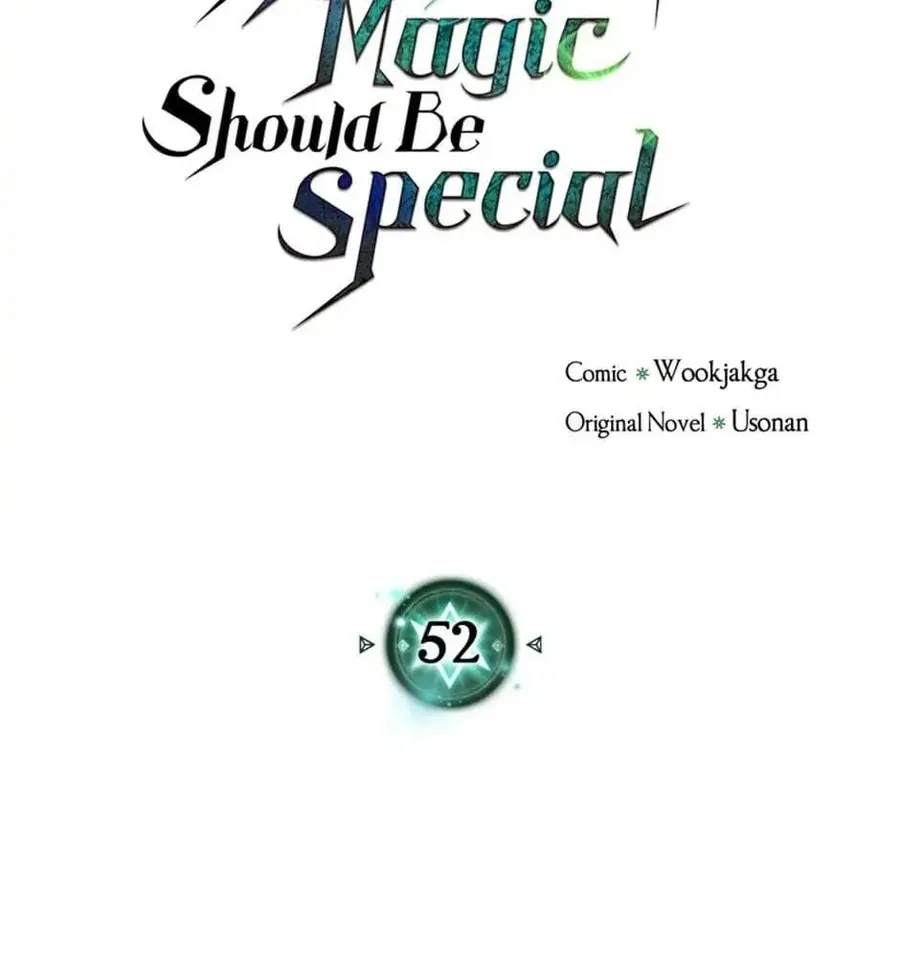 Phép Thuật Của Người Trở Về Phải Đặc Biệt Chapter 52 - 11