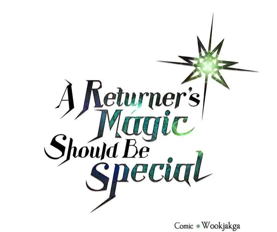 Phép Thuật Của Người Trở Về Phải Đặc Biệt Chapter 53 - 2