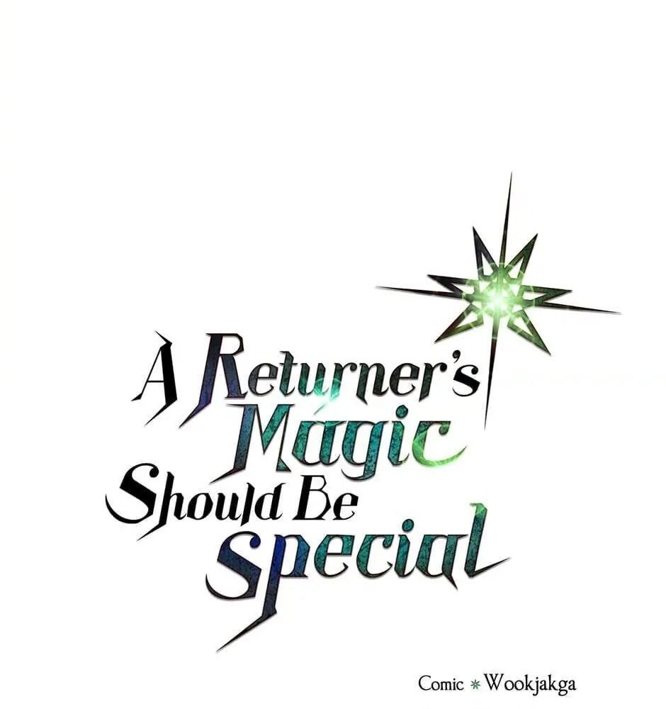 Phép Thuật Của Người Trở Về Phải Đặc Biệt Chapter 59 - 9