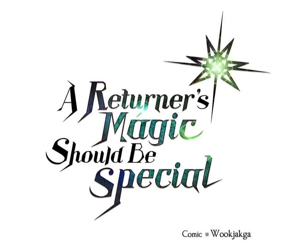 Phép Thuật Của Người Trở Về Phải Đặc Biệt Chapter 60 - 2