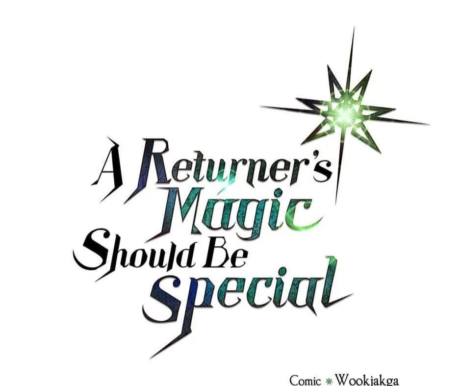 Phép Thuật Của Người Trở Về Phải Đặc Biệt Chapter 63 - 2